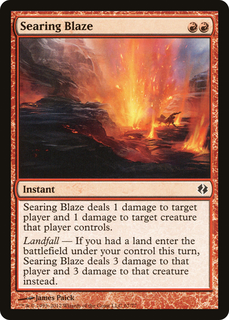 Searing Blaze (DDI-067) [Duel Decks: Venser vs. Koth]