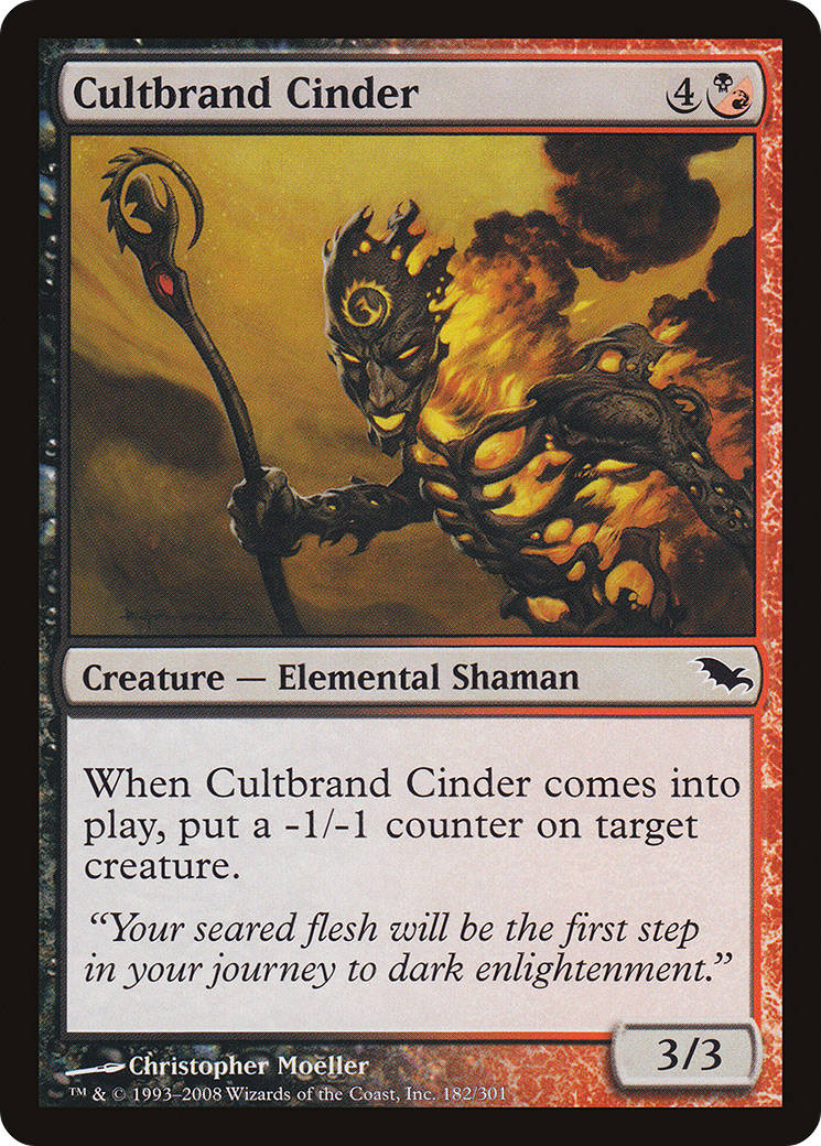 Cultbrand Cinder (SHM-182) [Shadowmoor]