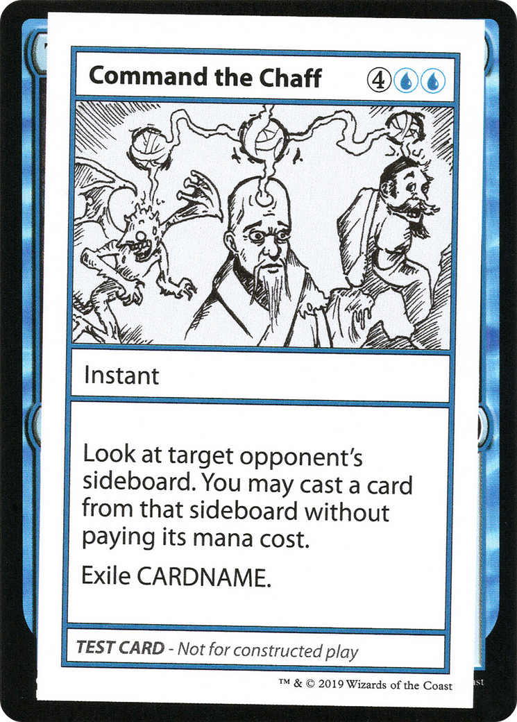 Command the Chaff (No PW Symbol) [Mystery Booster Playtest Cards 2021]