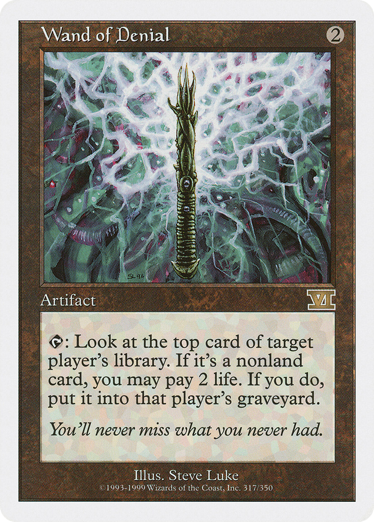 Wand of Denial (6ED-317) [Classic Sixth Edition]
