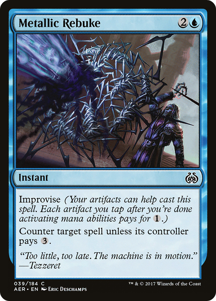 Metallic Rebuke (AER-039) [Aether Revolt]