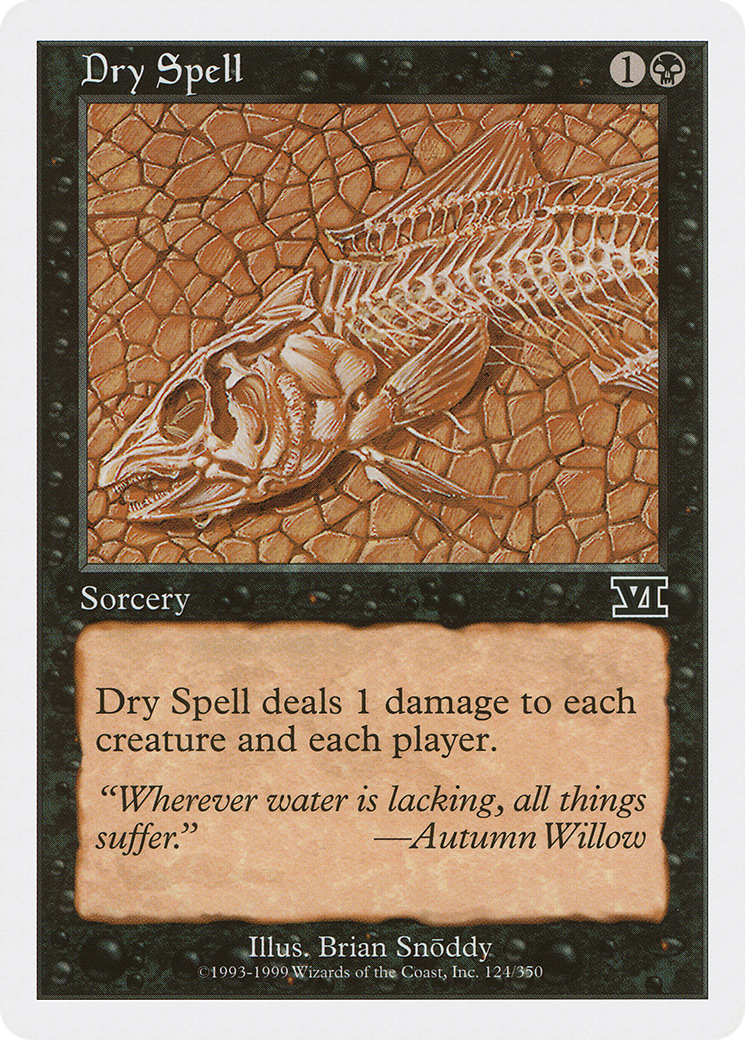 Dry Spell (6ED-124) [Classic Sixth Edition]