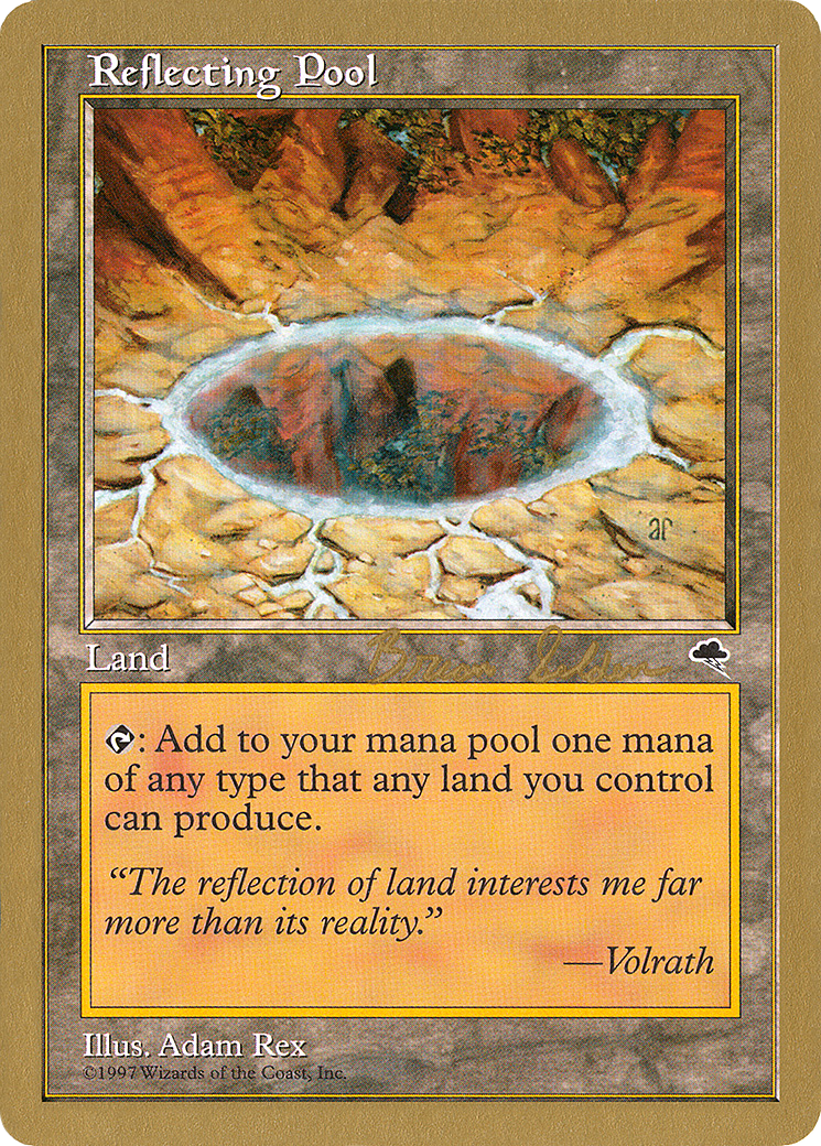 Reflecting Pool - 1998 Brian Selden (TMP) [World Championship Decks 1998]