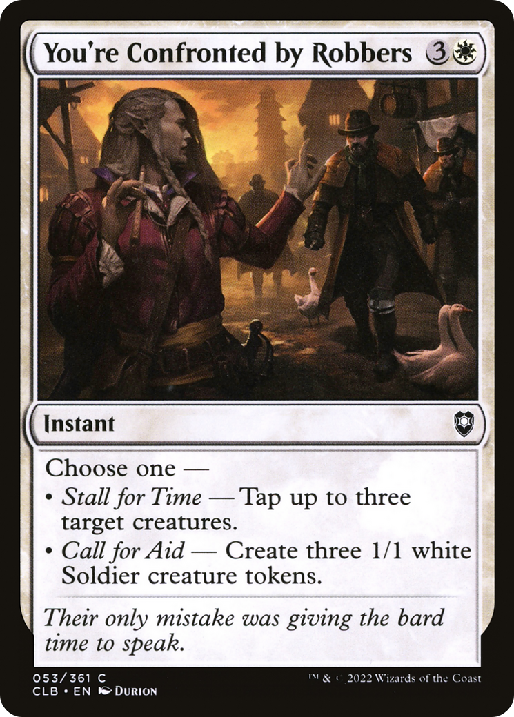 You're Confronted by Robbers (CLB-053) [Commander Legends: Battle for Baldur's Gate] Foil