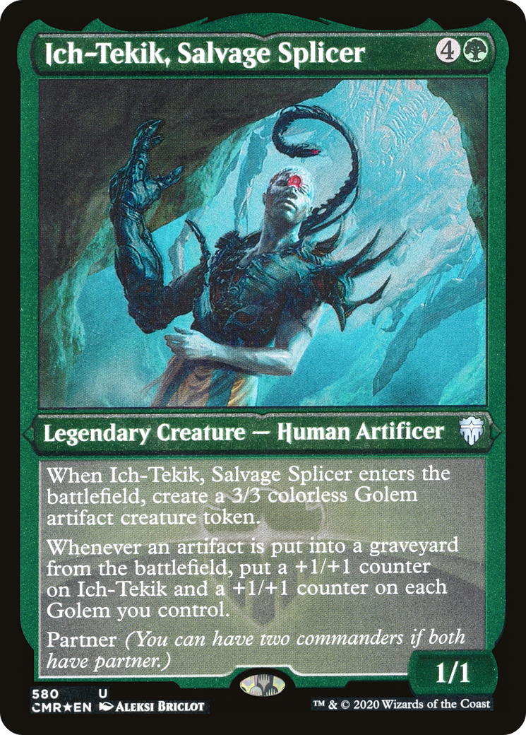 Ich-Tekik, Salvage Splicer (Foil Etched) (CMR-580) [Commander Legends] Foil