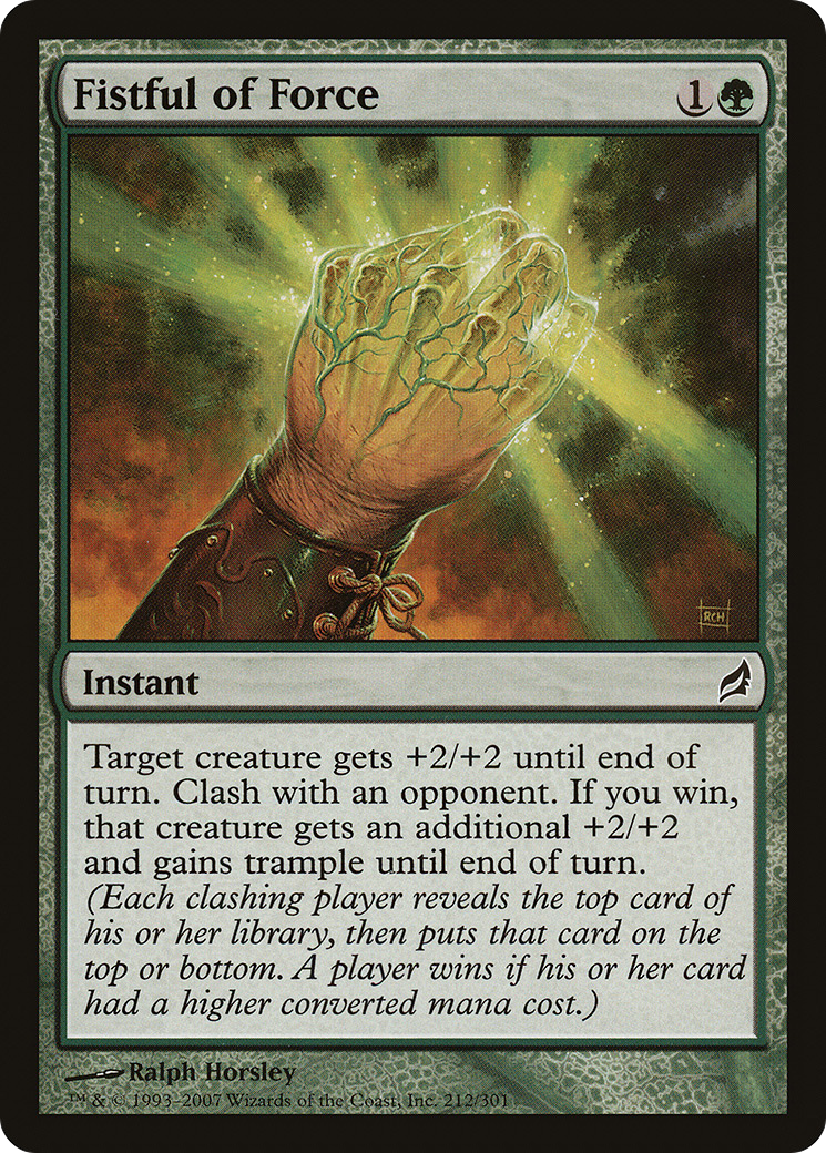 Fistful of Force (LRW-212) [Lorwyn]