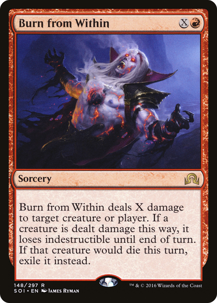 Burn from Within (SOI-148) [Shadows over Innistrad]