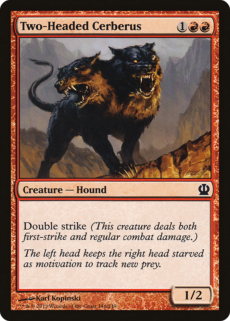 Two-Headed Cerberus (THS-146) [Theros] Foil