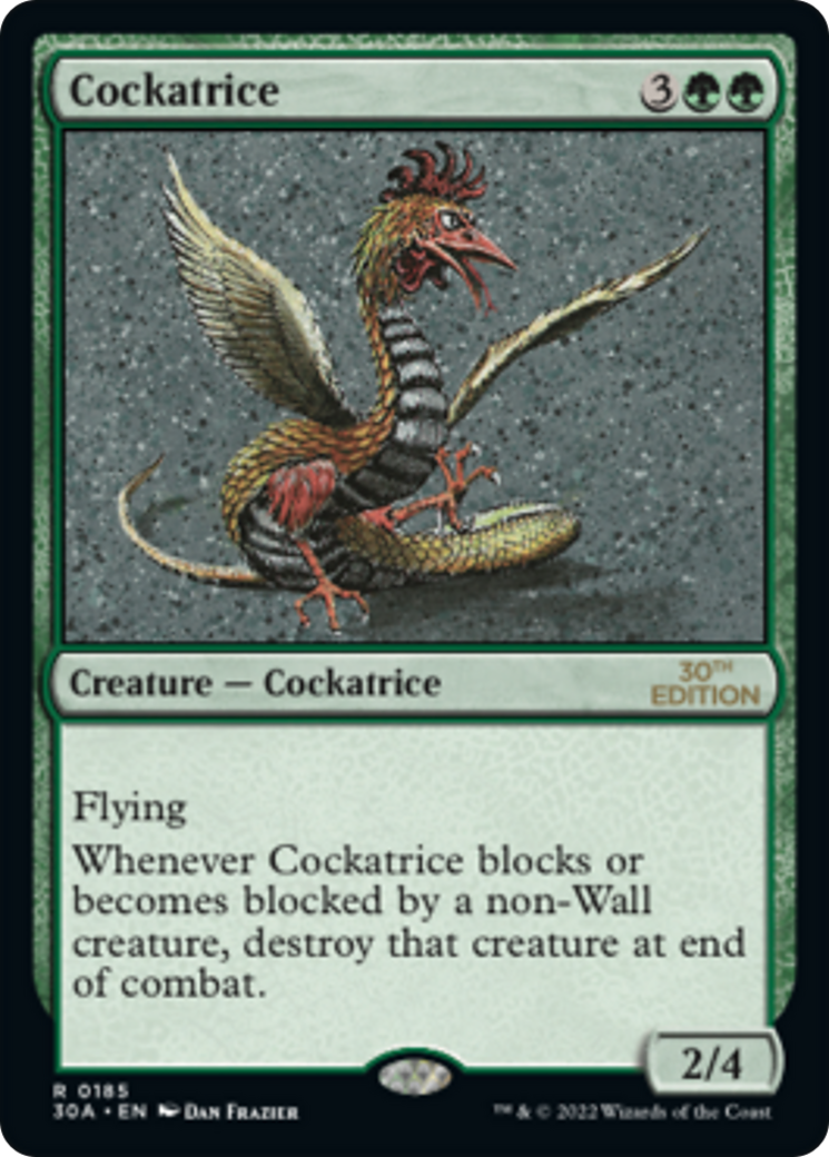 Cockatrice (30A-185) [30th Anniversary Edition]