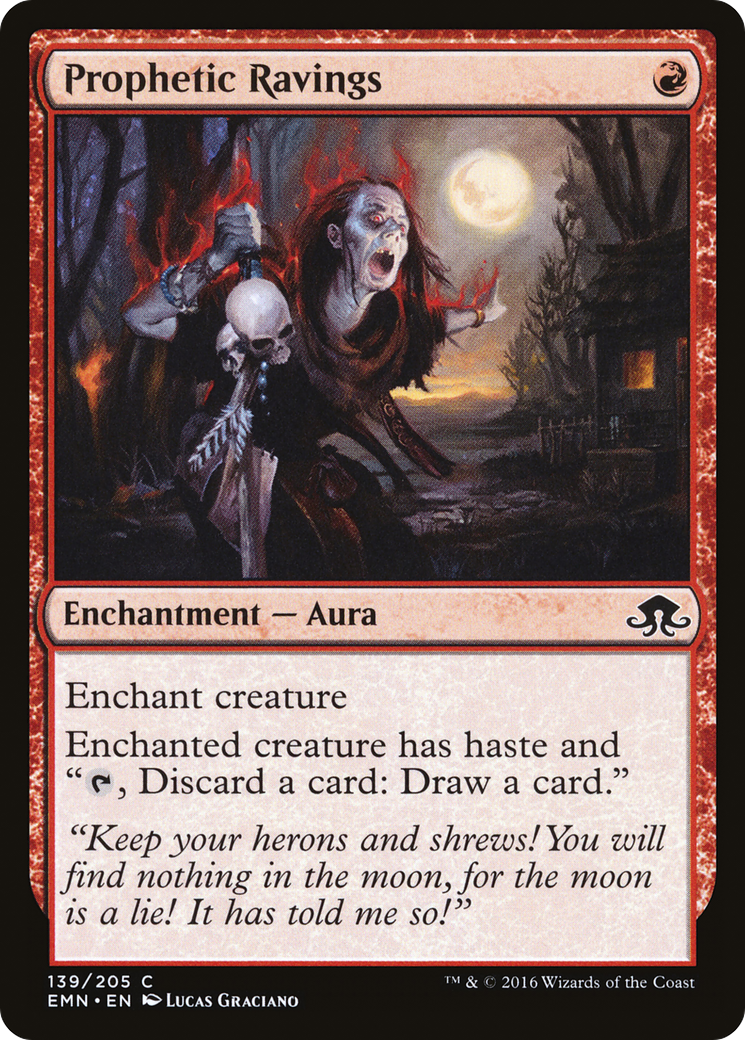 Prophetic Ravings (EMN-139) [Eldritch Moon]