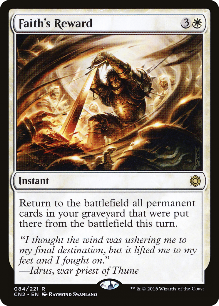 Faith's Reward (CN2-084) [Conspiracy: Take the Crown]