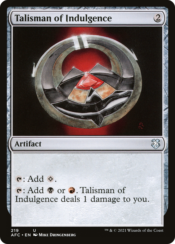 Talisman of Indulgence (AFC-219) [Forgotten Realms Commander]