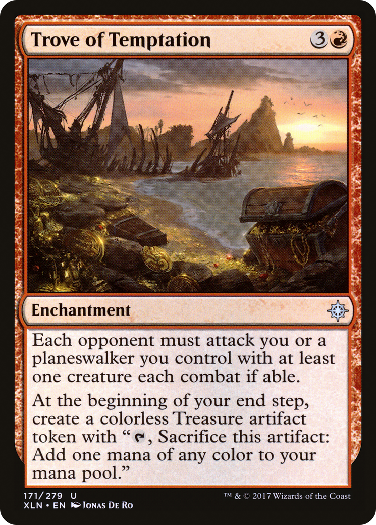 Trove of Temptation (XLN-171) [Ixalan]