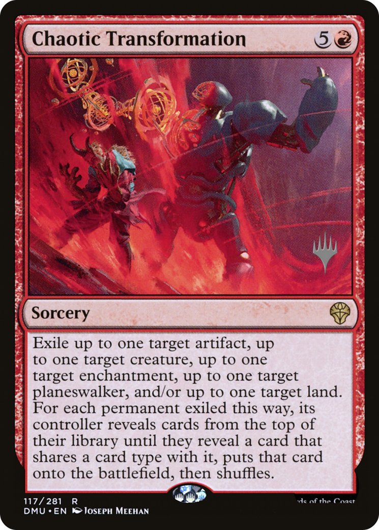 Chaotic Transformation (PPDMU-117) [Promo Pack: Dominaria United Promos] Foil