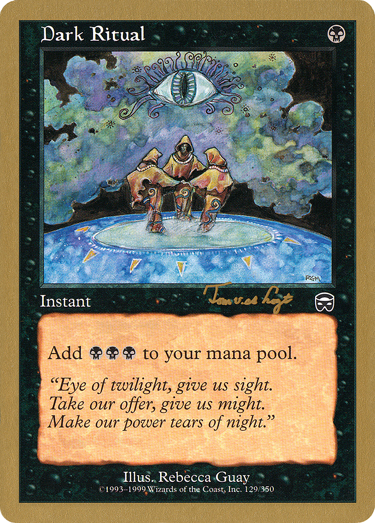Dark Ritual - 2001 Tom van de Logt (MMQ) [World Championship Decks 2001]