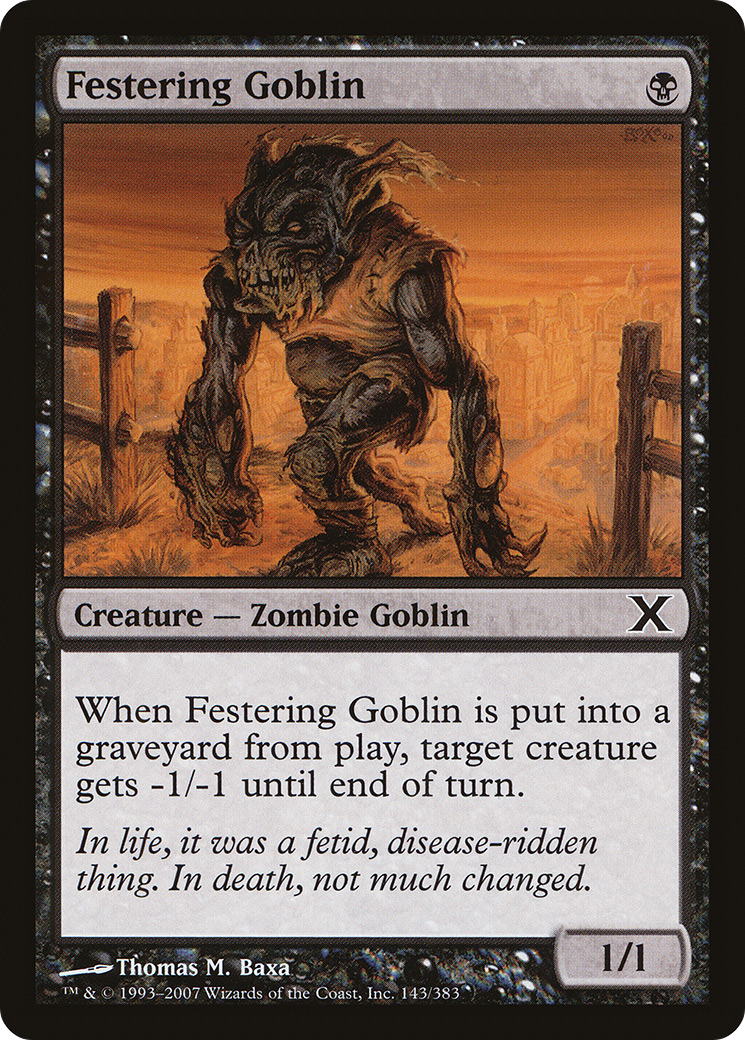 Festering Goblin (10E-143) [Tenth Edition]