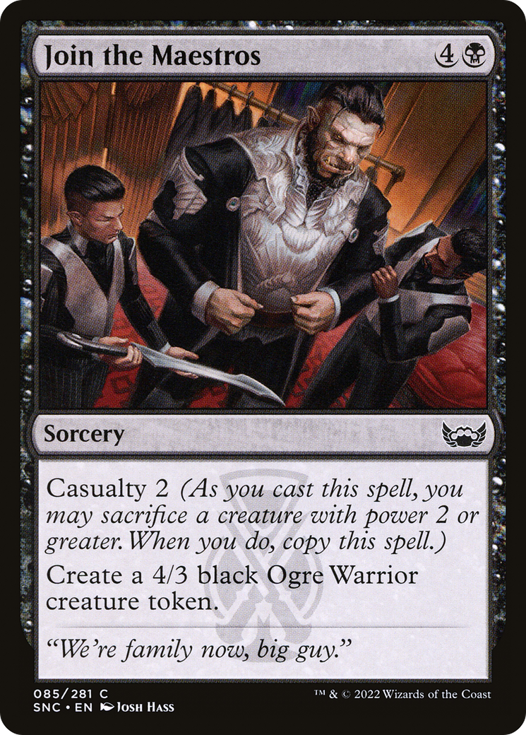 Join the Maestros (SNC-085) [Streets of New Capenna]