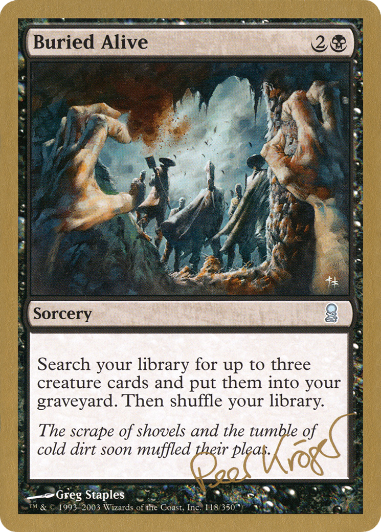 Buried Alive - 2003 Peer Kroger (ODY) [World Championship Decks 2003]